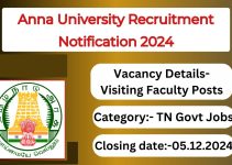 Anna University Recruitment Notification 2024- Visiting Faculty Posts