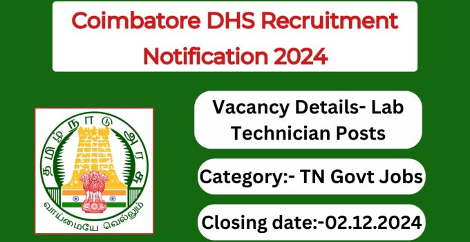 Coimbatore DHS Recruitment Notification 2024- Lab Technician Posts