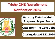 Trichy DHS Recruitment Notification 2024- Multi Purpose Hospital Worker Posts