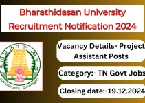 Bharathidasan University Recruitment Notification 2024- Project Assistant Posts