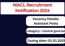 NIACL Recruitment Notification 2024- Assistant Posts